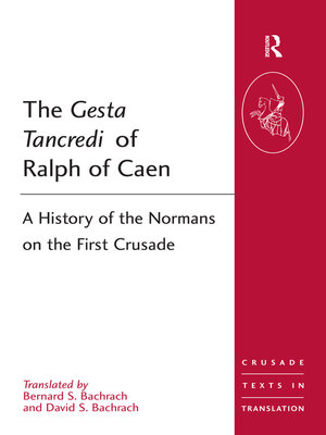 cover image of The Gesta Tancredi of Ralph of Caen